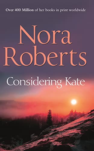 Considering Kate: The classic story from the queen of romance that you won’t be able to put down (Stanislaskis)